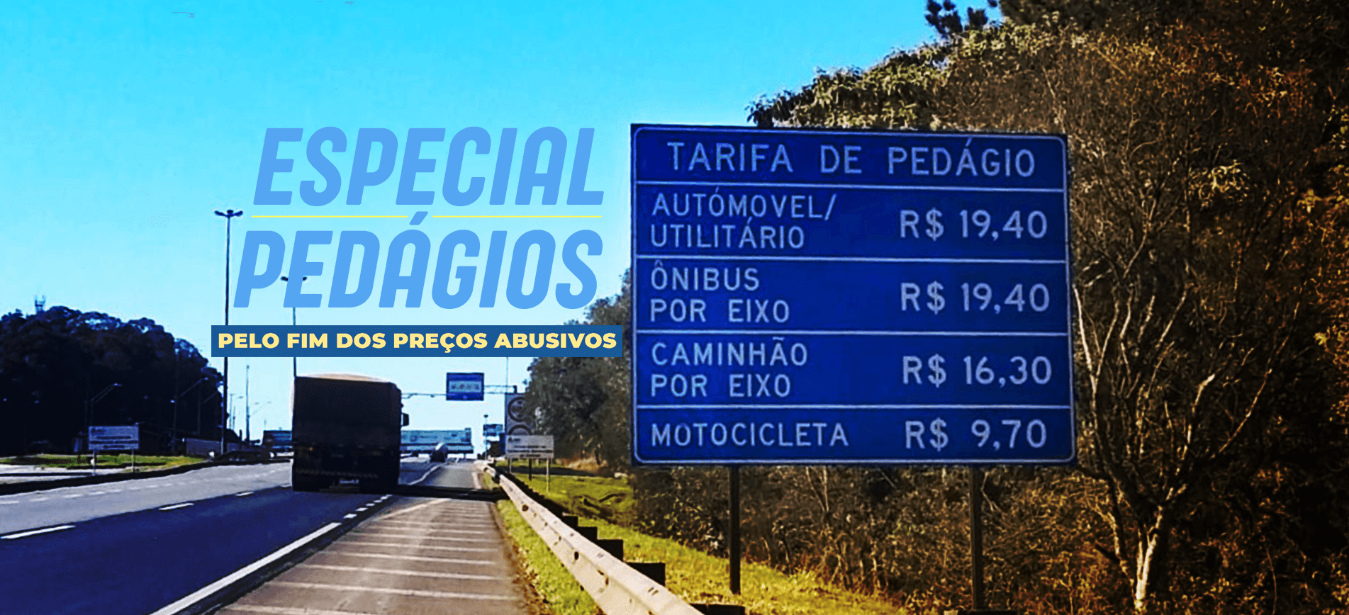 banner 01 pedagios - Deputado Sérgio Souza - Paraná